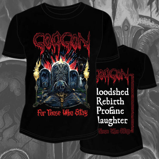Gorgon - For Those Who Stay - T-shirt - Osmose Productions