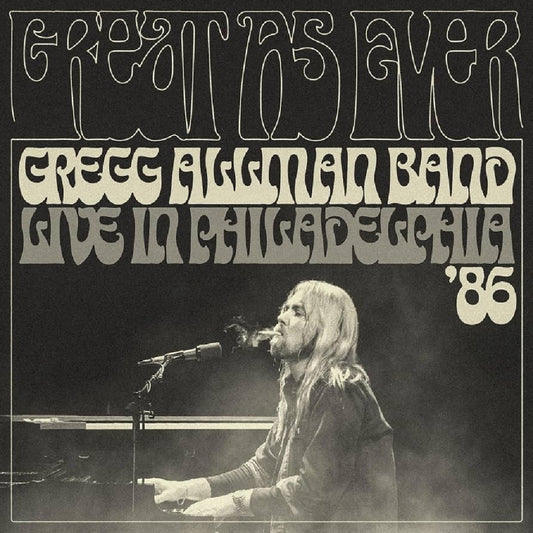 Gregg Allman Band - Great As Ever - Live In Philadelphia (1-11-86) - CD - Sawrite Records LLC
