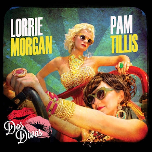 Grits And Glamour (ft. Pam Tillis And Lorrie Morgan) - Dos Divas - LP COLOURED - Red River Entertainment