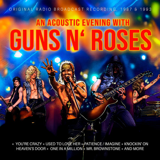 Guns N' Roses - An Acoustic Evening With (Original Radio Broadcast Recording, 1987 & 1993) - CD - Laser Media