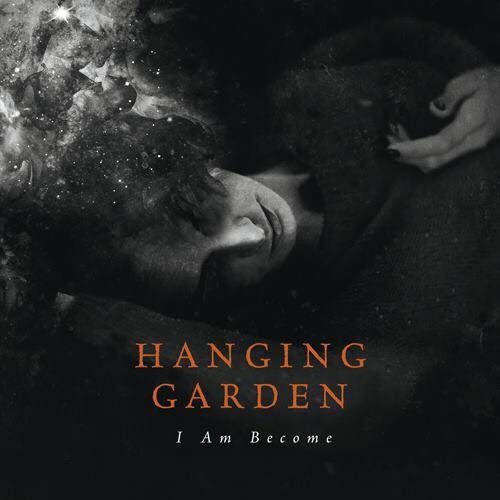 Hanging Garden - I Am Become - CD - Lifeforce