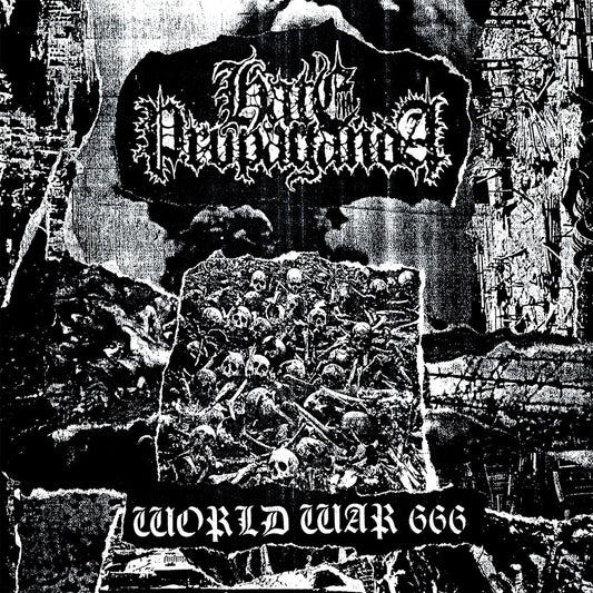 Hate Propaganda - World War 666 - 10" vinyl - Sentient Ruin - Image 2