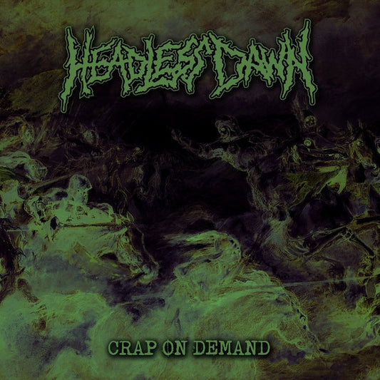 Headless Dawn - Crap On Demand - CD - Meat 5000 Records