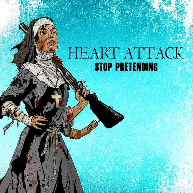 Heart Attack - Stop Pretending - CD - Reigning Phoenix Music