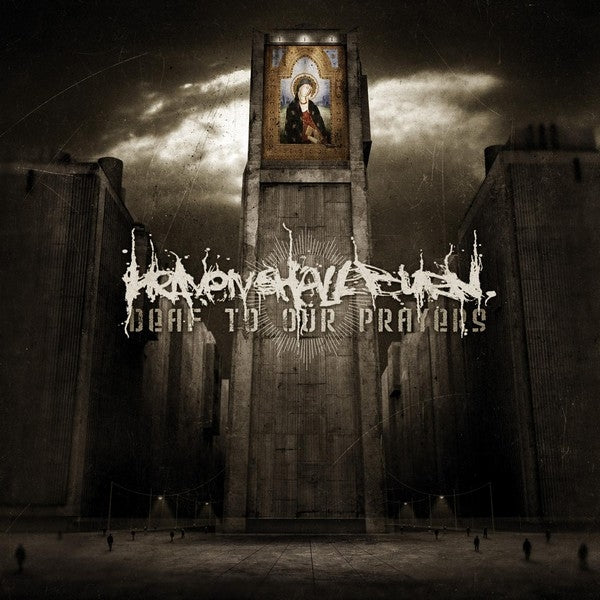 Heaven Shall Burn - Deaf To Our Prayers - CD - Century Media