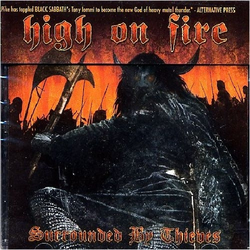 High On Fire - Surrounded By Thieves - CD - Relapse Records