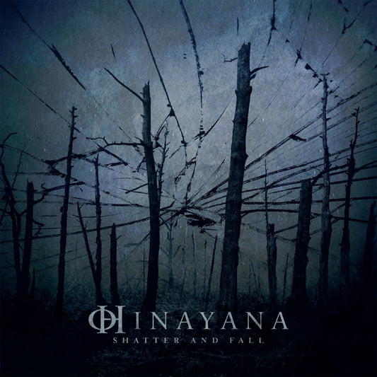 Hinayana - Shatter And Fall - LP Gatefold - Napalm Records - Image 2