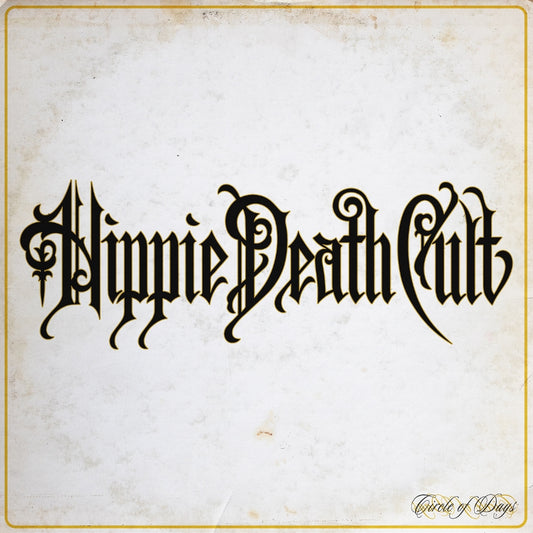 Hippie Death Cult - Circle Of Days - LP - Heavy Psych Sounds Records