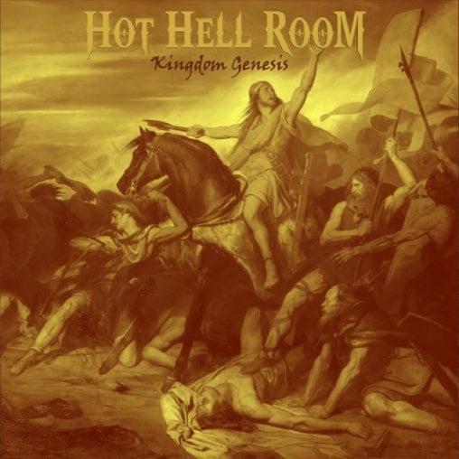 Hot Hell Room - Kingdom Genesis - CD DIGISLEEVE - M & O Music