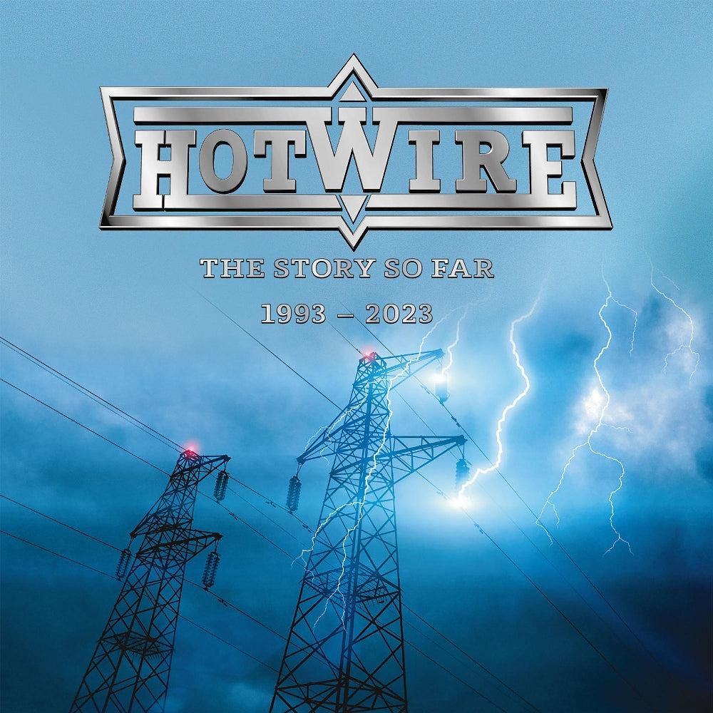 Hotwire - The Story So Far 1993-2023 - CD - Yellow Muffin Records