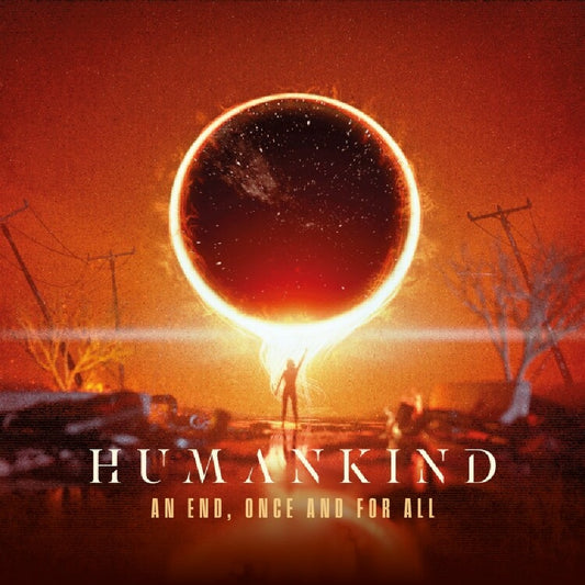 HumanKind - An End, Once And For All - CD DIGIPAK - Rock Of Angels Records