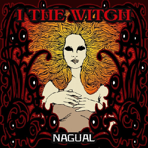 I The Witch - Nagual - CD - Audioglobe