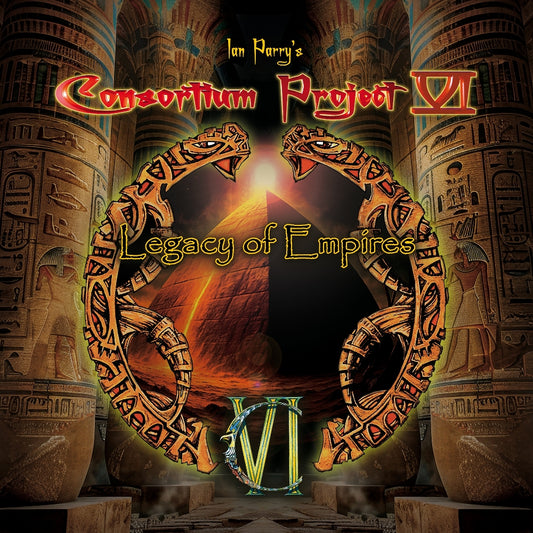 Ian Parry's Consortium Project VI - Legacy Of Empires - CD - Frontiers Records