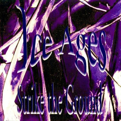 Ice Ages - Strike The Ground - DOUBLE LP - Out Of Season - Image 3