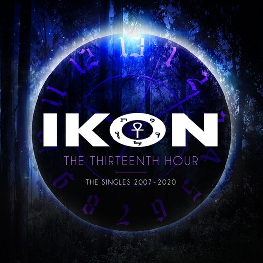 Ikon - The Thirteenth Hour - 3CD DIGISLEEVE - Dark Vinyl Records