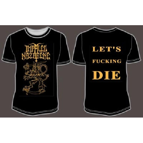 Impaled Nazarene - Let's Fucking Die - T-shirt - Osmose Productions