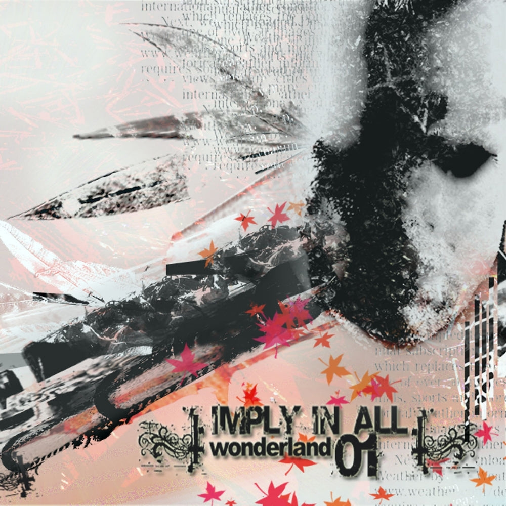 Imply In All - Wonderland 01 - CD DIGIPAK - Useless Pride Records