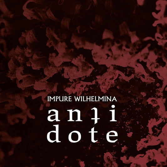 Impure Wilhelmina - Antidote - DOUBLE LP GATEFOLD COLOURED - Season of Mist - Image 2