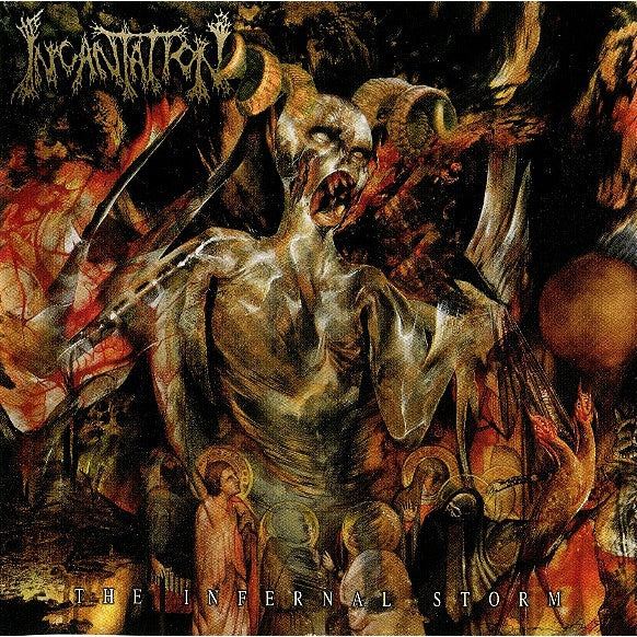Incantation - The Infernal Storm - CD - Relapse Records