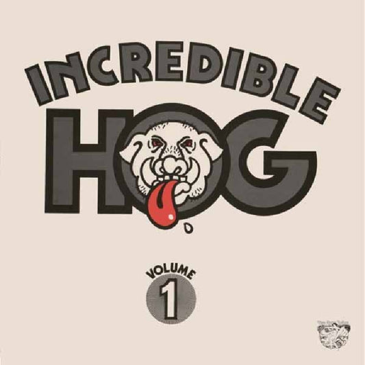Incredible Hog - Volume 1 - LP - Rise Above Records