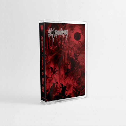 Infernalivm - Conquering The Most High - CASSETTE - Sentient Ruin