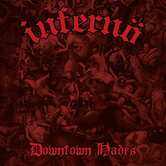 Inferno - Downtown Hades - CD - Osmose Productions