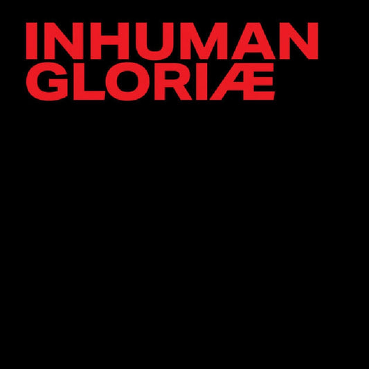 Inhuman - GLORIÆ - CD DIGIPAK - Alma Mater Records