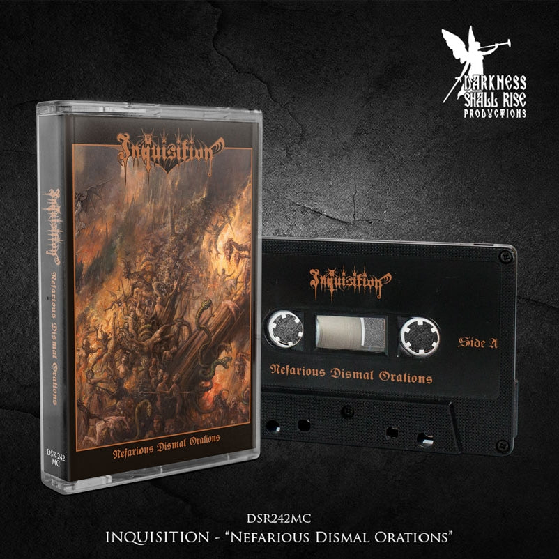 Inquisition - Nefarious Dismal Orations - CASSETTE - Darkness Shall Rise