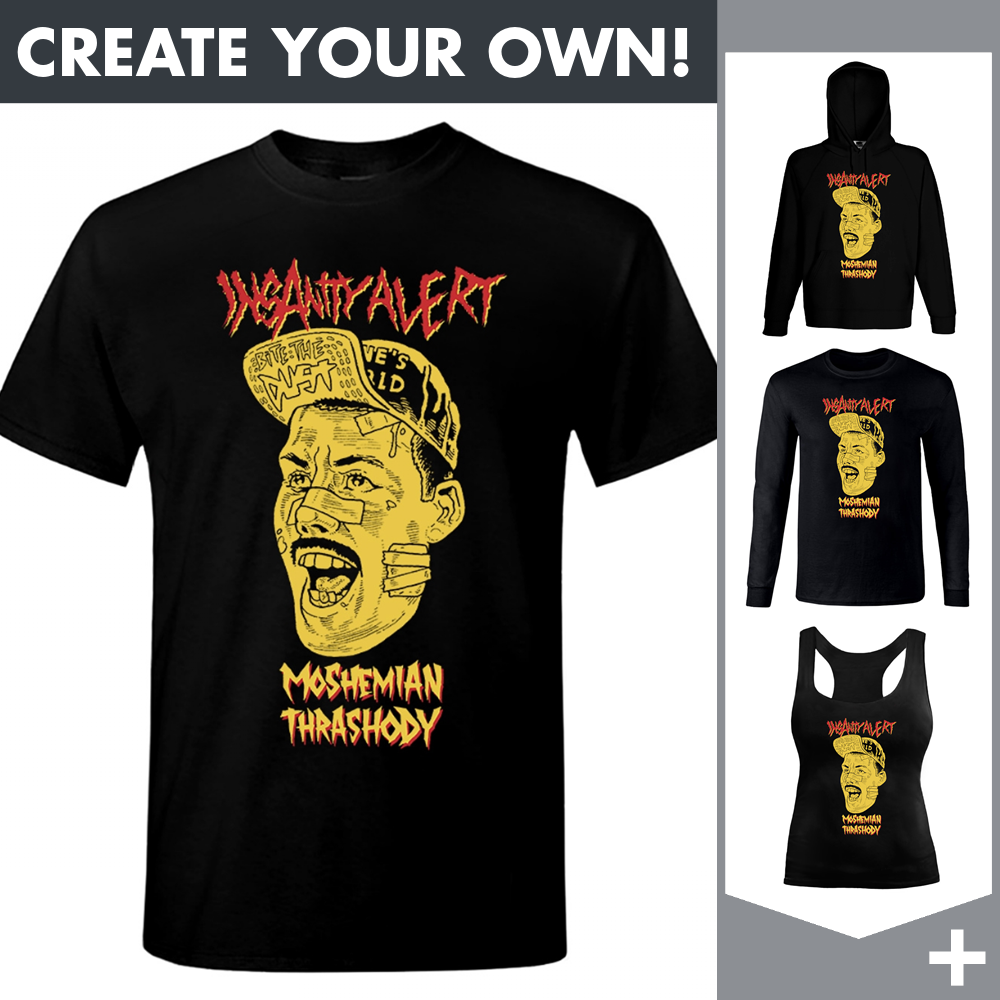 Insanity Alert - Moshemian Thrashody - Merchandising