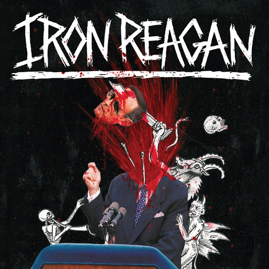 Iron Reagan - The Tyranny Of Will - LP - Relapse Records