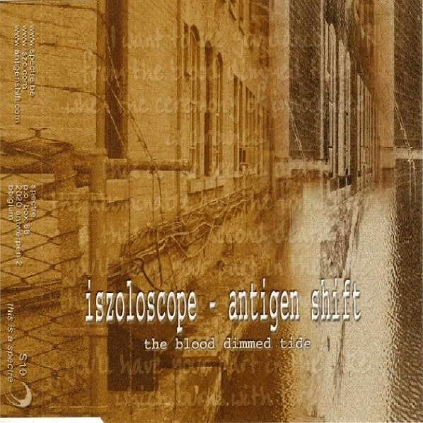 Iszoloscope / Antigen Shift - The blood dimmed tide - Maxi single CD - SPECTRE