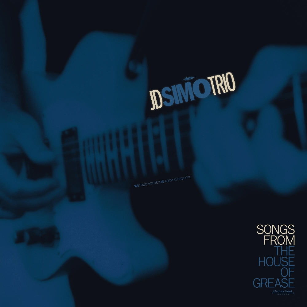 JD Simo - Songs From The House Of Grease - LP - Crows Feet Records Inc