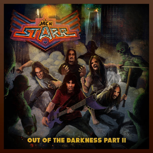 Jack Starr - Out Of The Darkness Part II - CD - Bravewords Records