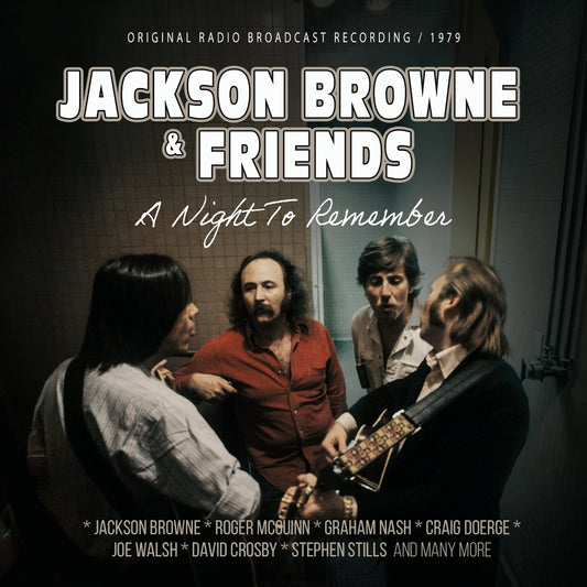 Jackson Browne & Friends - A Night To Remember (Original Radio Broadcast Recording, 1979) - CD DIGIPAK - Laser Media