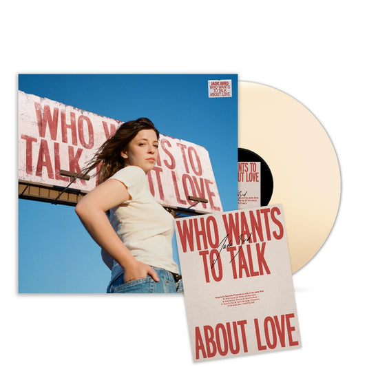 Jade Bird - Who Wants To Talk About Love - LP Gatefold Coloured - Glassnote Entertainment Group LLC