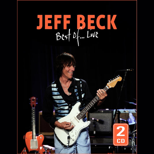 Jeff Beck - Best Of...Live (Rare Radio Broadcasts From The 80s and 90s) - 2CD DIGIPAK - Laser Media