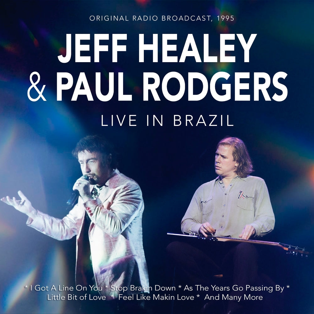 Jeff Healey And Paul Rodgers - Live In Brazil (Original Radio Broadcast, 1995) - CD - Rockin' Bear Records