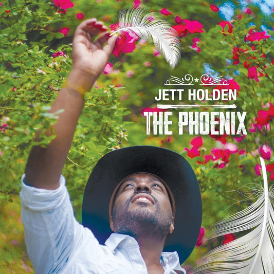 Jett Holden - The Phoenix - CD DIGISLEEVE - Black Opry Records