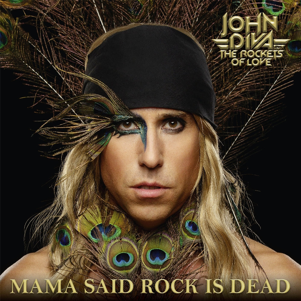 John Diva & The Rockets Of Love - Mama Said Rock Is Dead - CD DIGIPAK - SPV