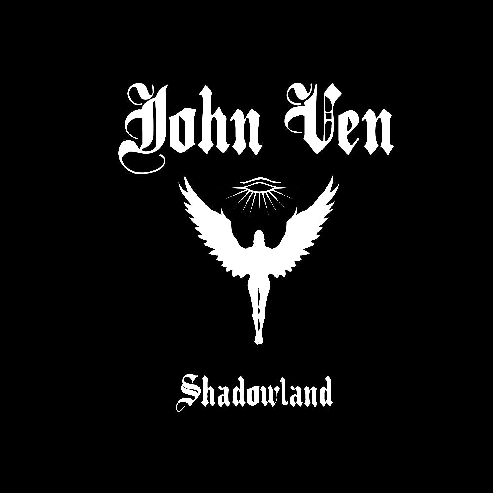 John Ven - Shadowland - CD DIGIPAK - The Circle Music