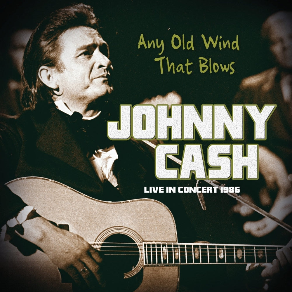 Johnny Cash - Any Old Wind That Blows - Live In Concert 1986 - CD - Laser Media
