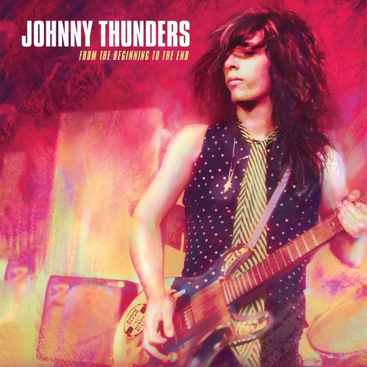 Johnny Thunders - From The Beginning To The End - 3CD DIGIPAK - Cleopatra Records