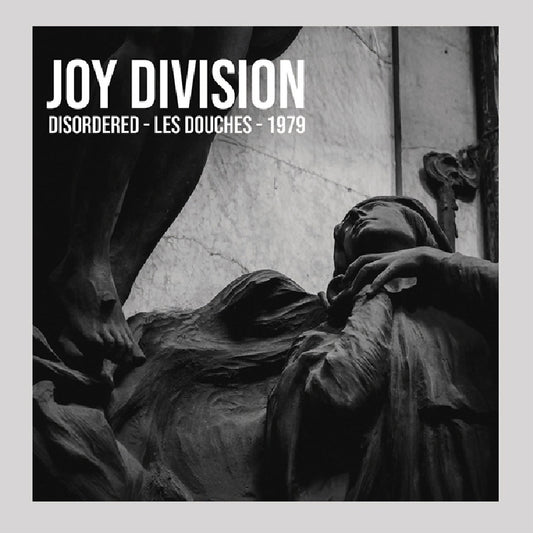 Joy Division - Disordered - Les Douches 1979 (Radio Broadcast Recording) - DOUBLE LP - Expensive Woodland Recordings - Image 2