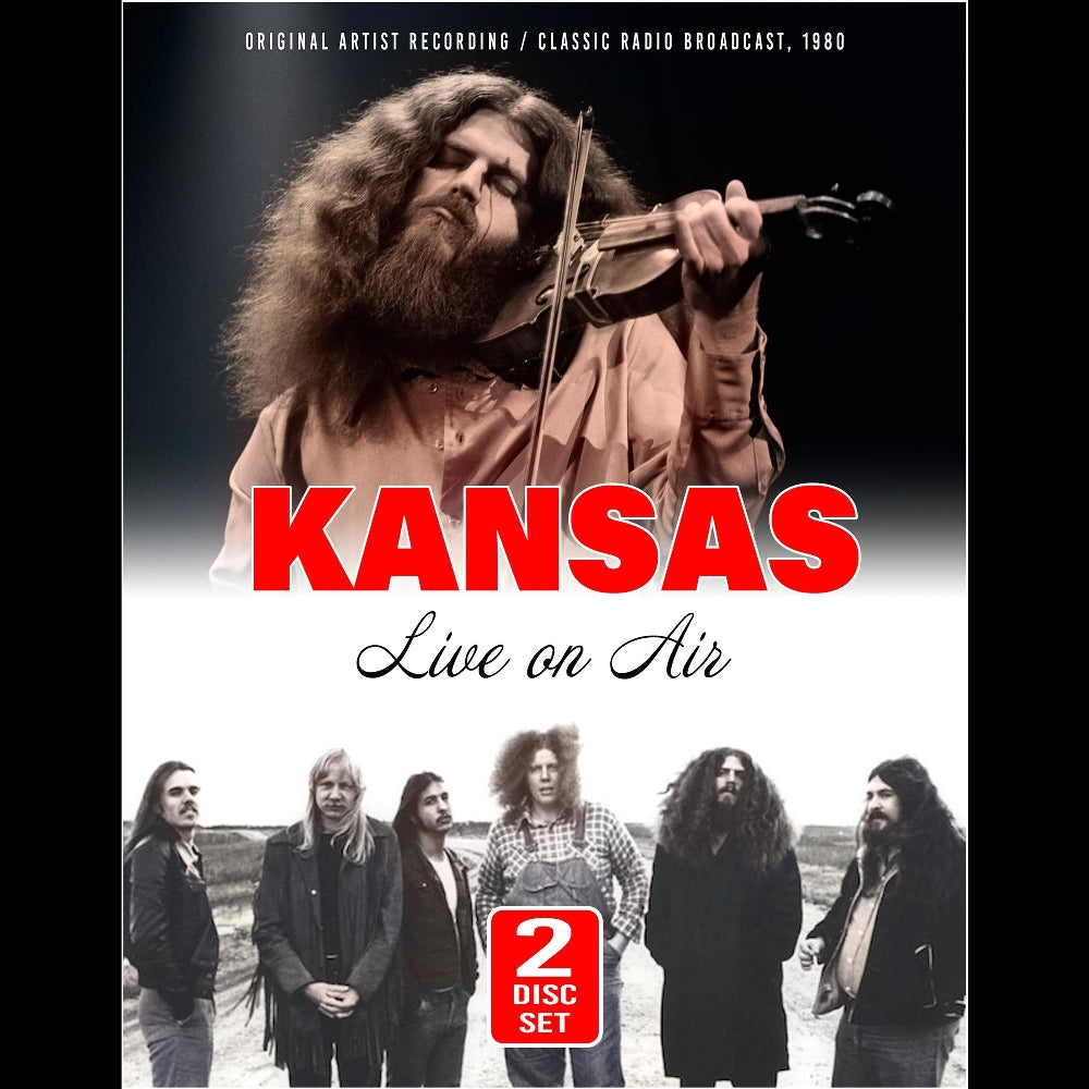 Kansas - Live On Air (Original Artist Recording / Classic Radio Broadcast, 1980) - 2CD DIGIFILE A5 - Laser Media