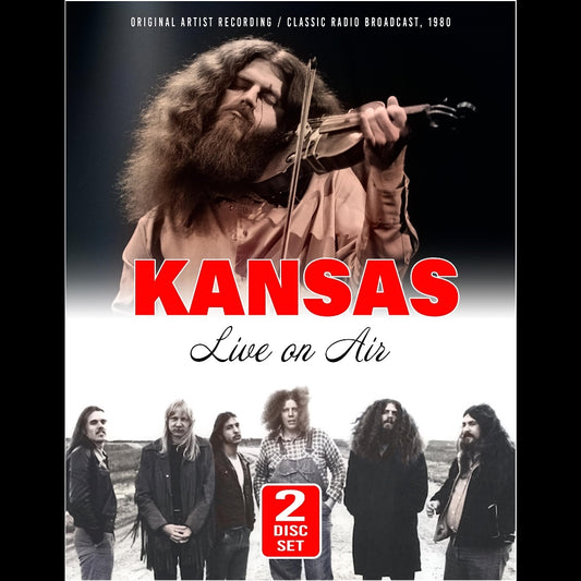 Kansas - Live On Air (Original Artist Recording / Classic Radio Broadcast, 1980) - 2CD DIGIFILE A5 - Laser Media