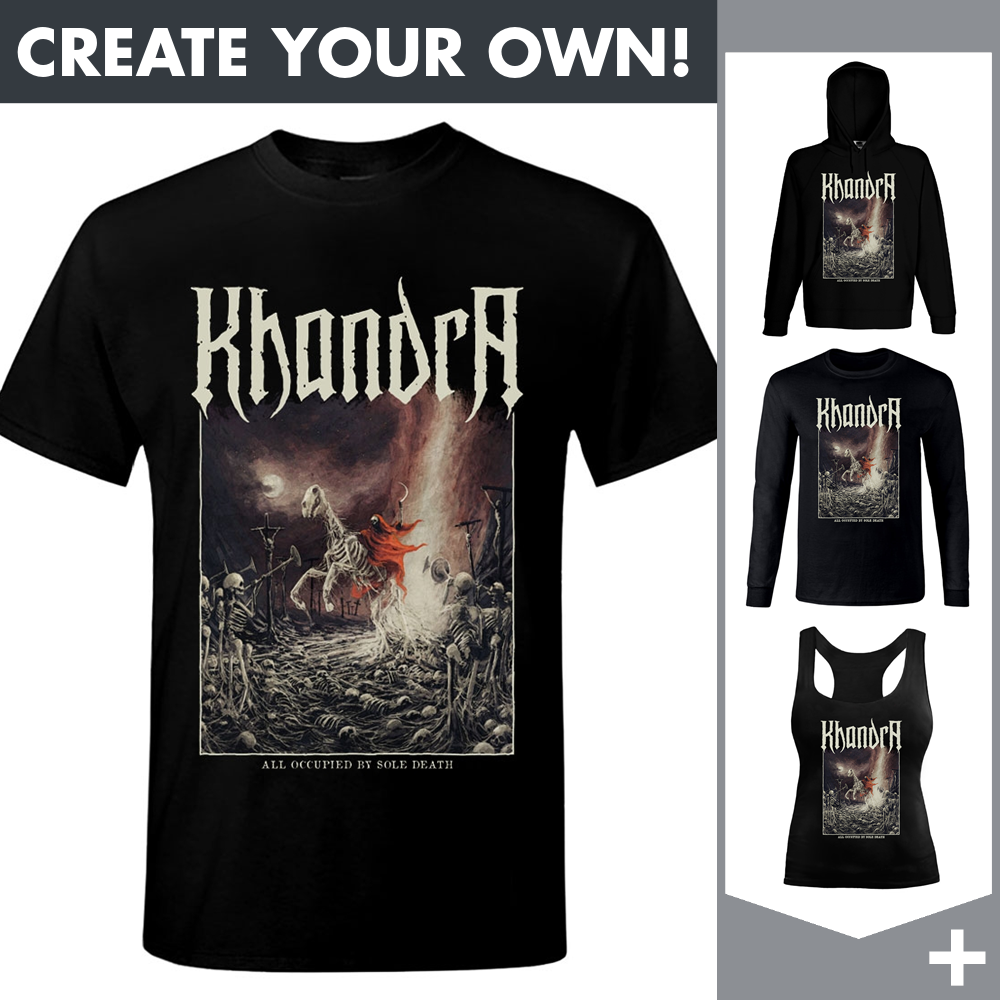 Khandra - All Occupied By Sole Death - Merchandising