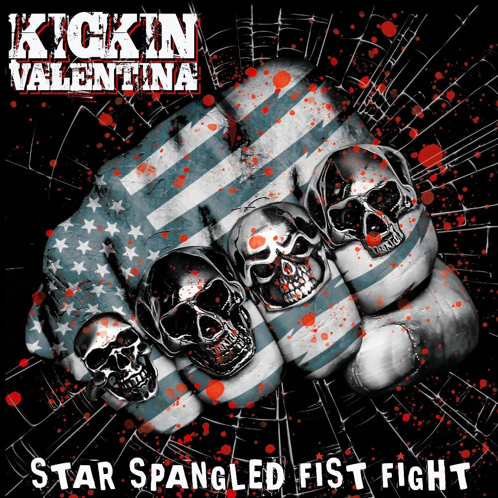 Kickin Valentina - Star Spangled Fist Fight - CD DIGIPAK - Mighty Music