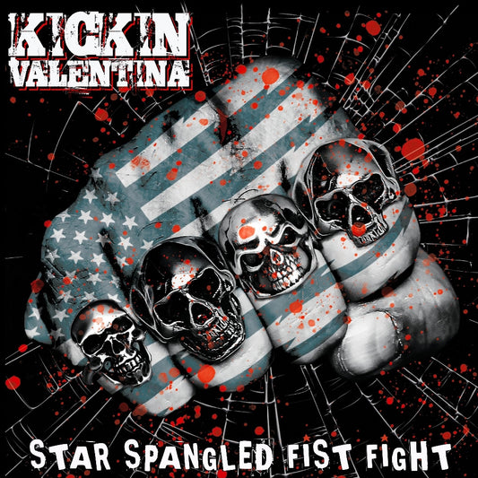 Kickin Valentina - Star Spangled Fist Fight - LP - Mighty Music