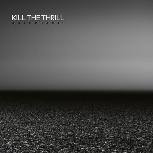 Kill The Thrill - Autophagie - CD DIGISLEEVE - Season of Mist