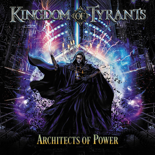 Kingdom Of Tyrants - Architects Of Power - CD - Metal On Metal Records